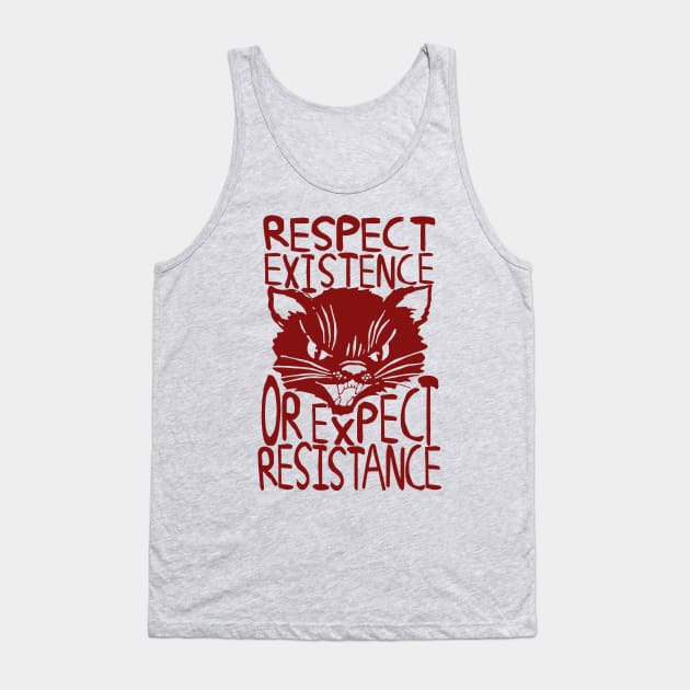 Respect Existence Or Expect Resistance - Sabo Tabby, Punk, Leftist, Socialist Tank Top by SpaceDogLaika